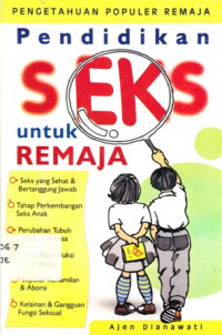 Pendidikan Seks untuk Remaja