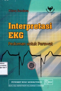 Interpretasi EKG : Pedoman untuk Perawat