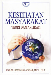 Kesehatan Masyarakat Teori Dan Aplikasinya