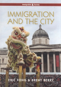 Immigration And The City