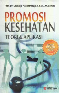 Promosi Kesehatan Teori Dan Aplikasinya