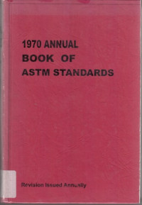 1970 Annual Book Of Astm Strandards Part 1