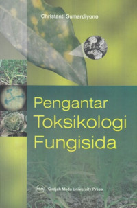 Pengantar Toksikologi Fungisida