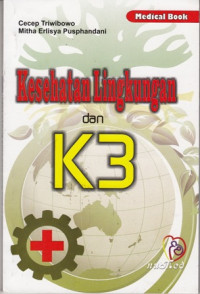 Kesehatan Lingkungan Dan K3