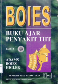 BOIES Buku Ajar Penyakit THT (BOIES Fundamentals of Otolaryngology)