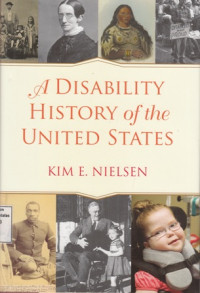 A Disability History of the United States