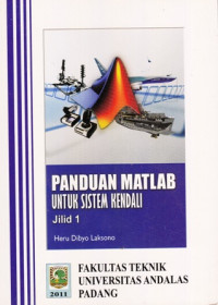 Panduan Matlab Untuk Sistem Kendali Jilid 1