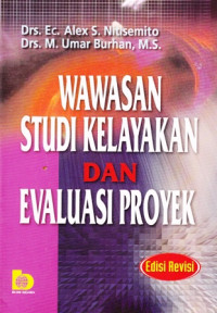 Wawasan Studi Kelayakan dan Evaluasi Proyek