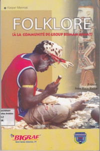 Folklore ( A La Communite De Group Bismam Asmat)