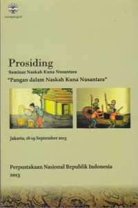 Prosiding Seminar Naskah Kuna Nusantara Pangan dalam Naskah Kuna Nusantara