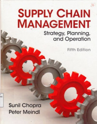 Supply Chain Management : Strategy Planning and Operation