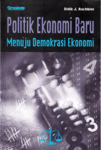 Politik Ekonomi Baru Menuju Demokrasi Ekonomi