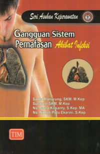 Gangguan Sistem Pernafasan Akibat Infeksi