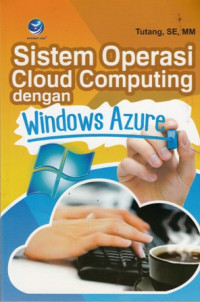 Sistem Operasi Cloud Computing  Dengan Windows Azure