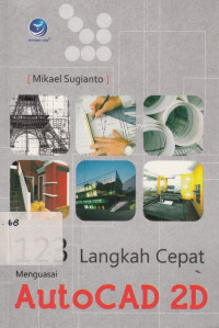 123 Langkah Cepat Menguasai Autocad 2 D