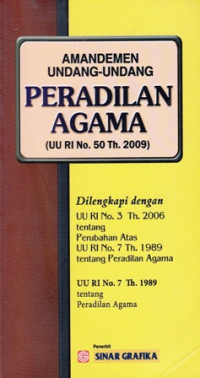 Amandemen Undang-Undang Peradilan Agama (UU RI No.50 Th.2009)