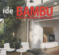 Bambu Untuk Rumah Modern