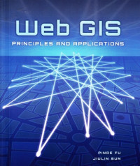 Web GIS : Principle and applications