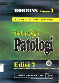 Buku Ajar Patologi Volume 1