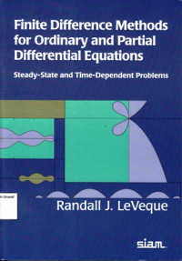 Finite Difference Methods for Ordinary and Partial Differential Equations : steady-state and time-dependent problem