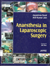 Anaesthesia In Laparascopic Surgery