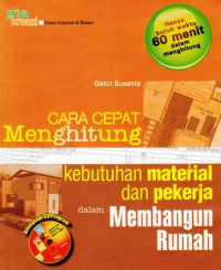 Cara Cepat Menghitung Kebutuhan Material dan Pekerja dalam Membangun Rumah