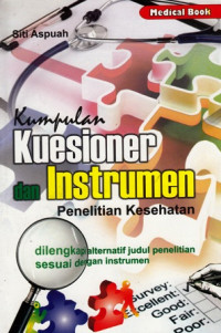 Kumpulan Kuesioner dan Instrumen Peneliitian Kesehatan