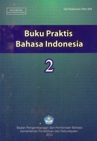 Buku Praktis Bahasa Indonesia Jilid 2