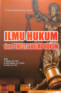 Ilmu hukum dan penelitian ilmu hukum