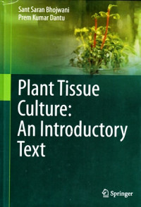 Plant Tissue Culture : An Introductory Text