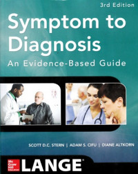 Symptom to Diagnosis : An Evidence-Based Guide