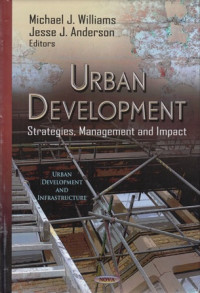 Urban Development: Strategies Managemen and Impact