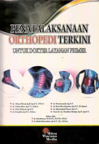 Penatalakasanaan Orthopedi Terkini : Untuk Dokter Layanan Primer