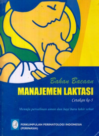 Bahan Bacaan Manajemen Laktasi Cet. ke-5