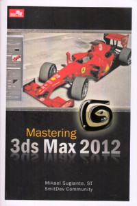 Mastering 3ds Max 2012