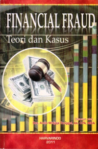 Financial Fraud : Teori dan Kasus