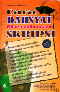 Cara Dahsyat Membuat Skripsi