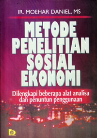 Metode penelitian sosial ekonomi