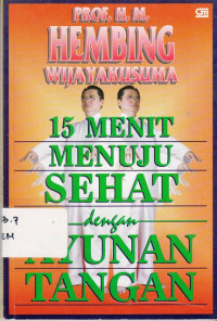 15 Menit Menuju Sehat Dengan Ayunan Tangan