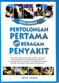 Buku Lengkap Pertolongan Pertama pada Beragama Penyakit