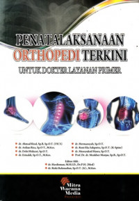 Penatalaksanaan Orthopedi Terkini untuk Dokter Layanan Primer