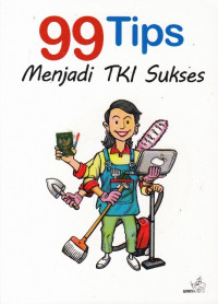 99 Tips menjadi TKI sukses