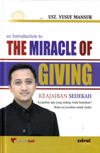 An Introduction the Miracle of living : Pengantar keajaiban sedekah