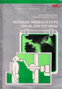 Petunjuk Membac Foto untuk Dokter Umum