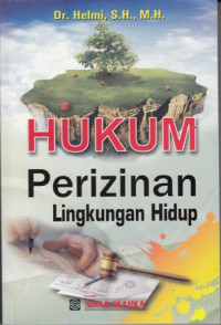 Hukum Perizinan:Lingkungan Hidup