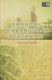 Ekonomi Pembangunan Pertanian