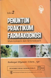 Penuntun Praktikum Farmakognosi