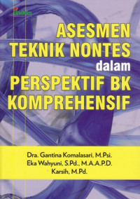 Asesmen Teknik Nontes dalam Perspektif BK Komprehensif