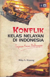 Konflik Kelas Nelayan di Indonesia:Tinjauan Kasus Balikpapan