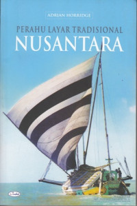 Perahu Layar Tradisional Nusantara